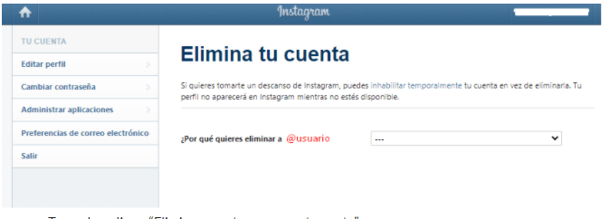 Elimina tu cuenta de Instagram